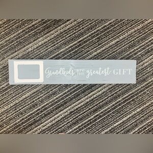 Mud Pie Gray and White Grandkids are the greatest gift Wall Art